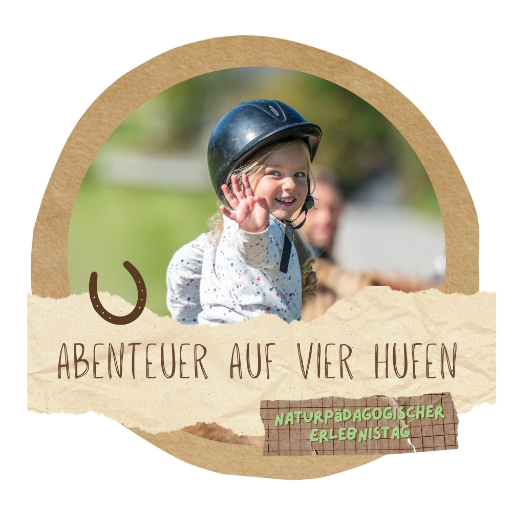 AKTIONSTAG: "Abenteuer auf vier Hufen - Naturpädagogischer Erlebnistag" - Samstag, 18. April 2026